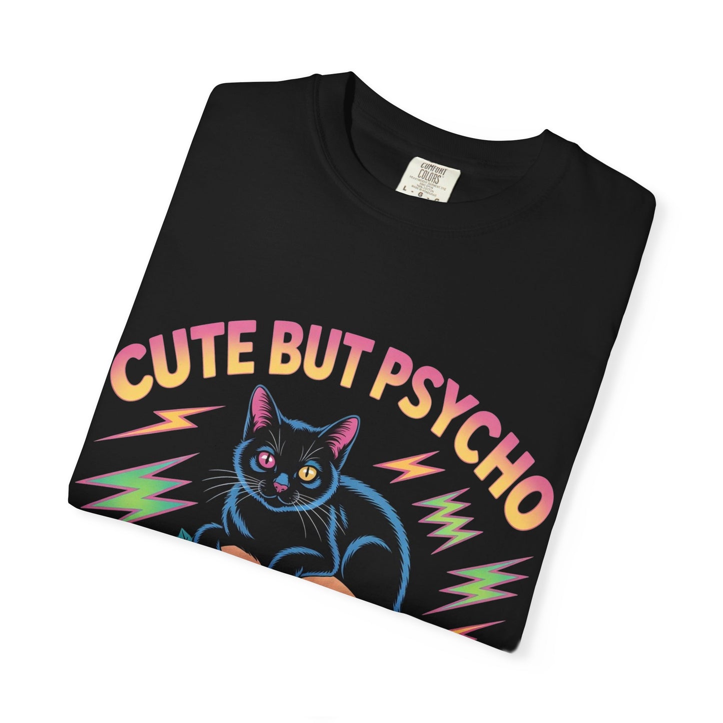 Cute But Psycho Cat T-Shirt