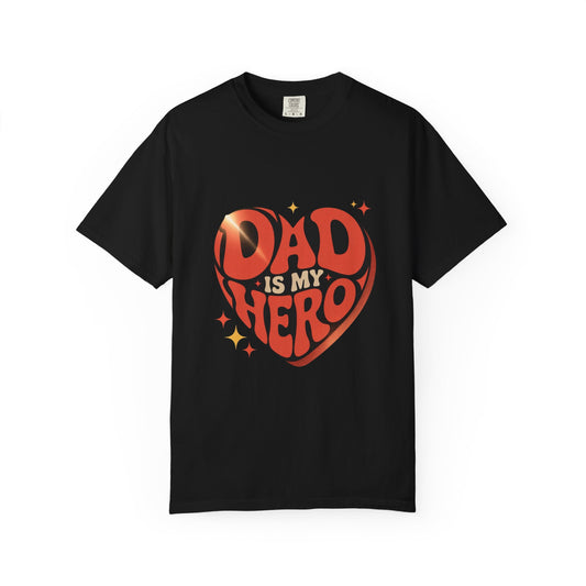 Dad is My Hero T-Shirt